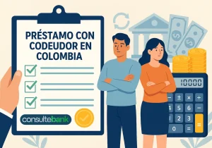 Préstamo con codeudor en Colombia: requisitos, ventajas y riesgos - Consulte Bank