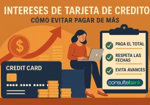Intereses de tarjeta de crédito: cómo evitar pagar de más - Consulte Bank